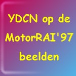 YDCN op de MotorRAI'97