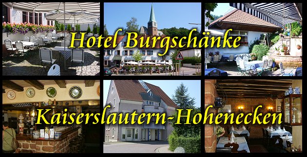 Duitsland Weekend 2004 - Hotel Burgschnke - Kaiserslautern-Hohenecken